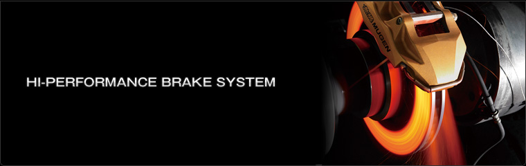 Hi-Performance Brake System